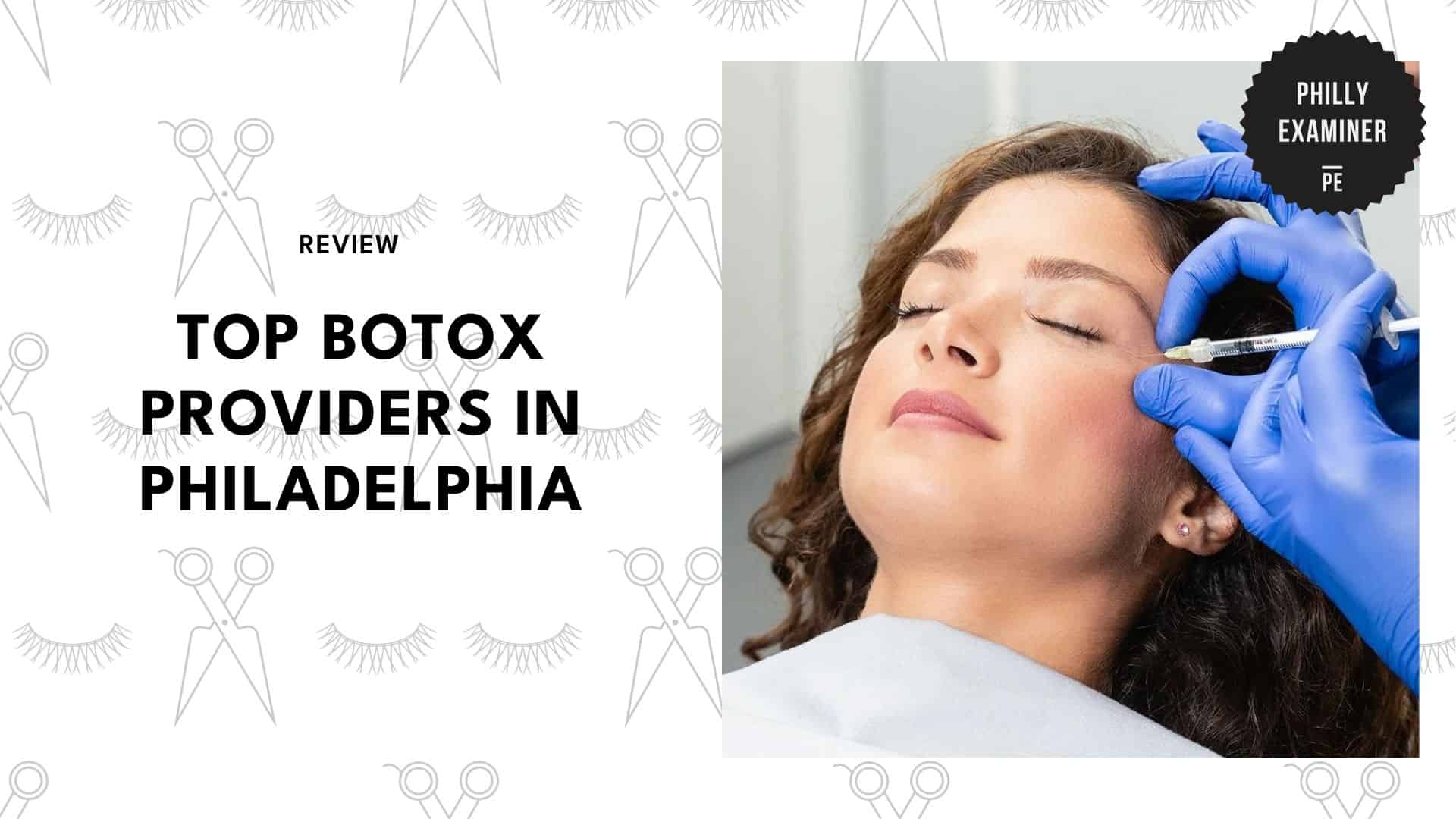 top-botox-providers-philadelphia