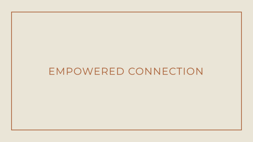 empowered-connection