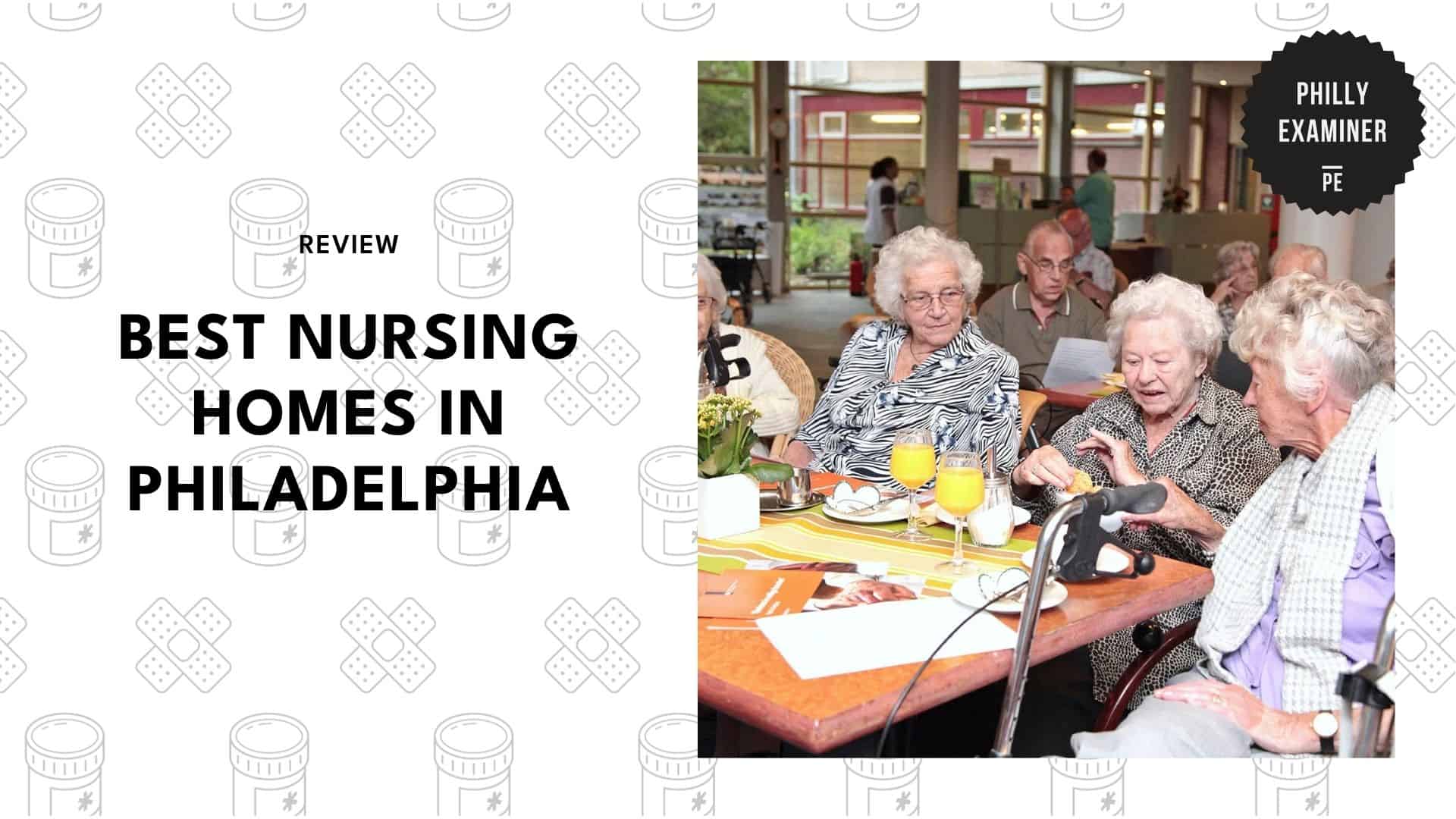 best-nursing-home-philadelphia