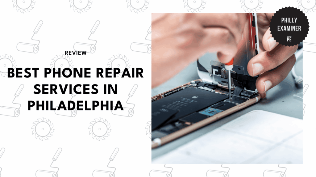 5 Best Phone Repair Shops in Philadelphia Locals Call [2026 ]