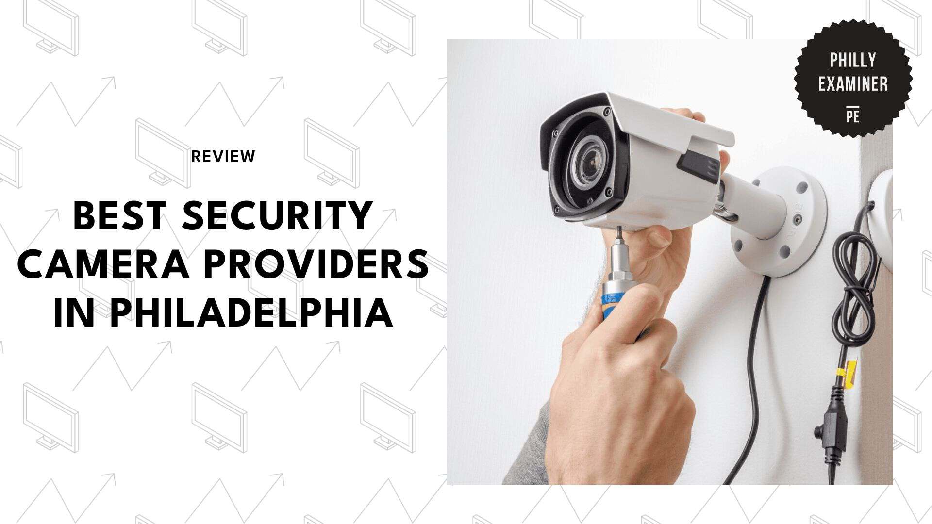 best-security-camera-philadelphia
