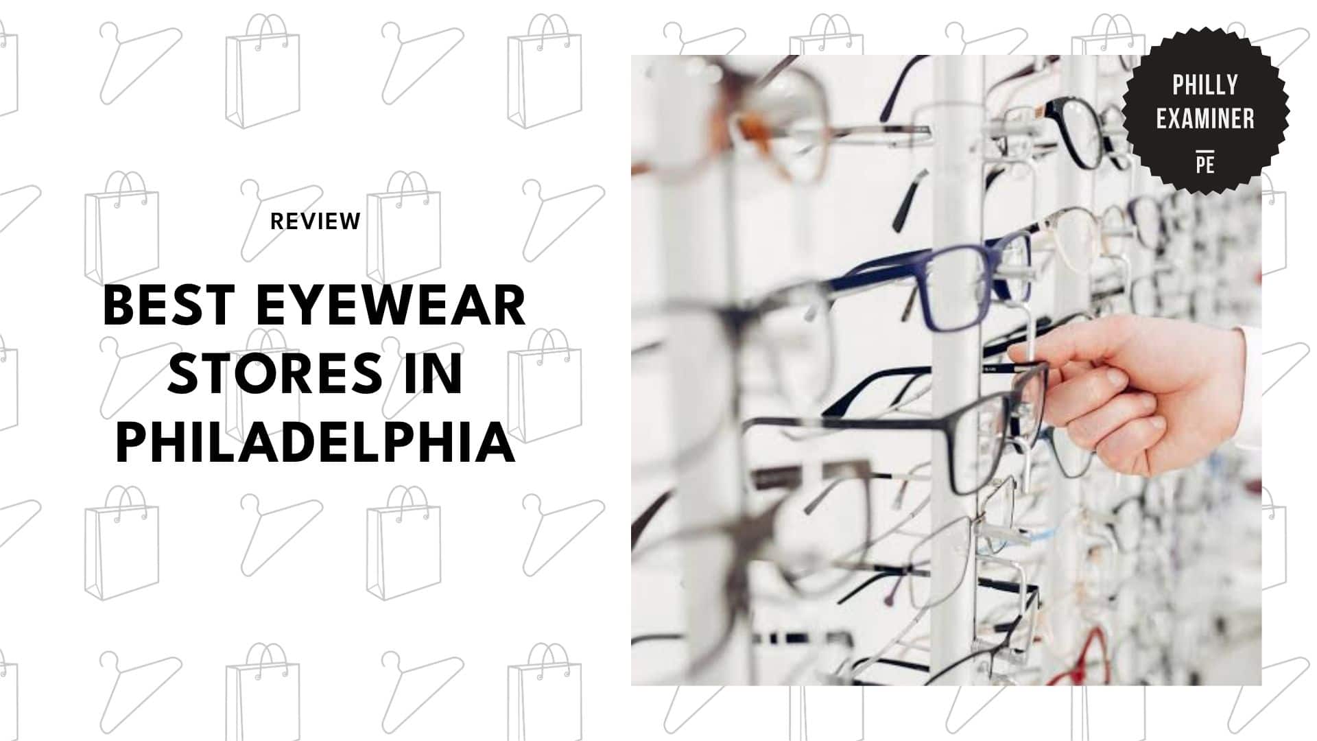 eyewear-shops-in-philadelphia