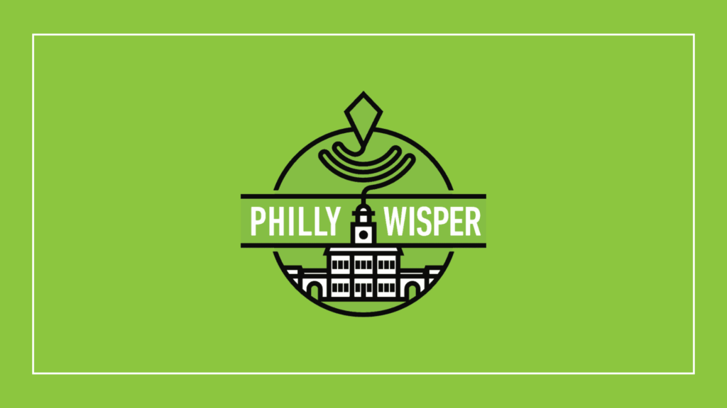 phillywisper