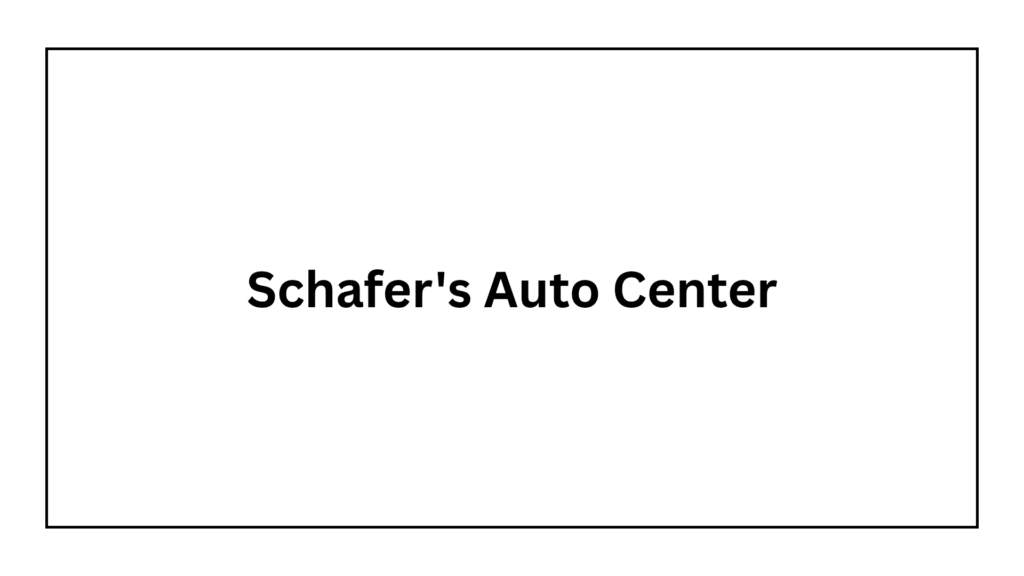 schafer-s-auto-center