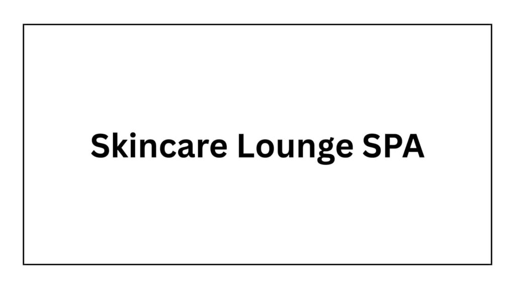 skincare-lounge-spa