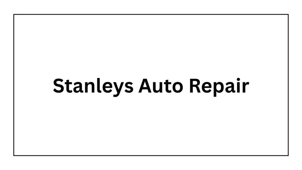 stanleys-auto-repair