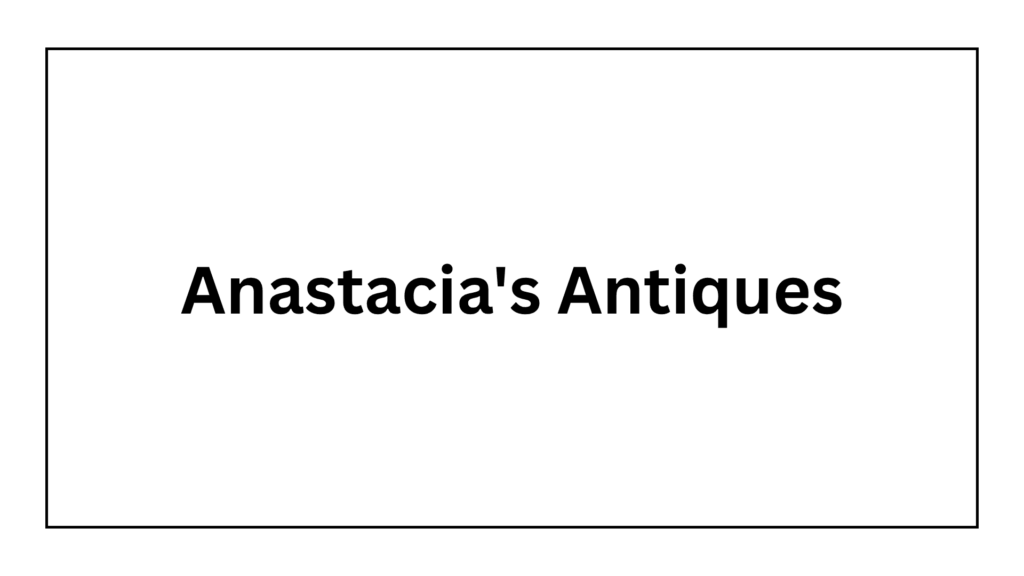 anastacias-antiques