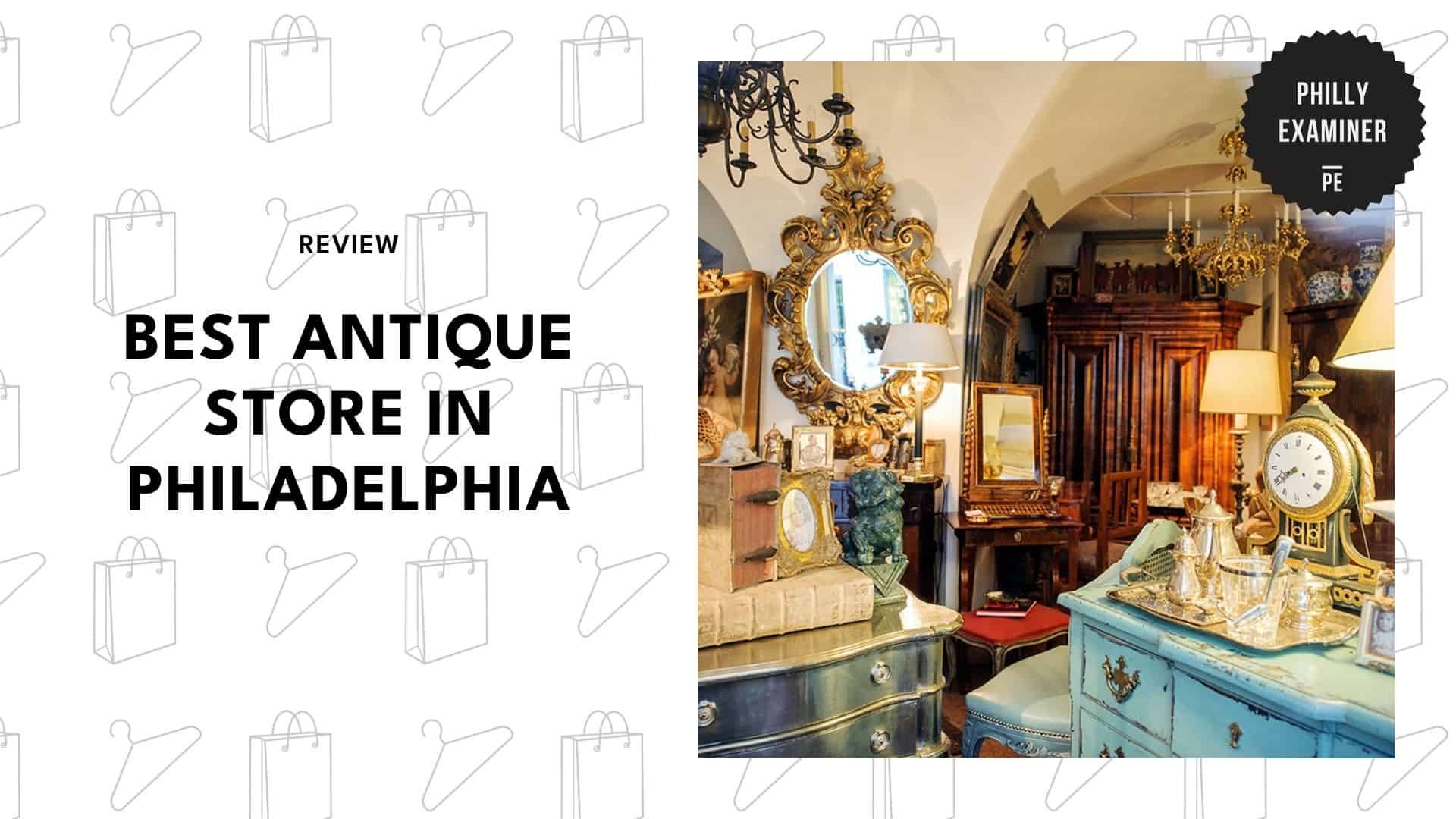 best-antique-stores-philadelphia