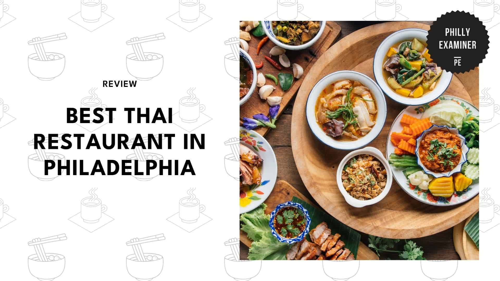 best-thai-restaurants-philadelphia