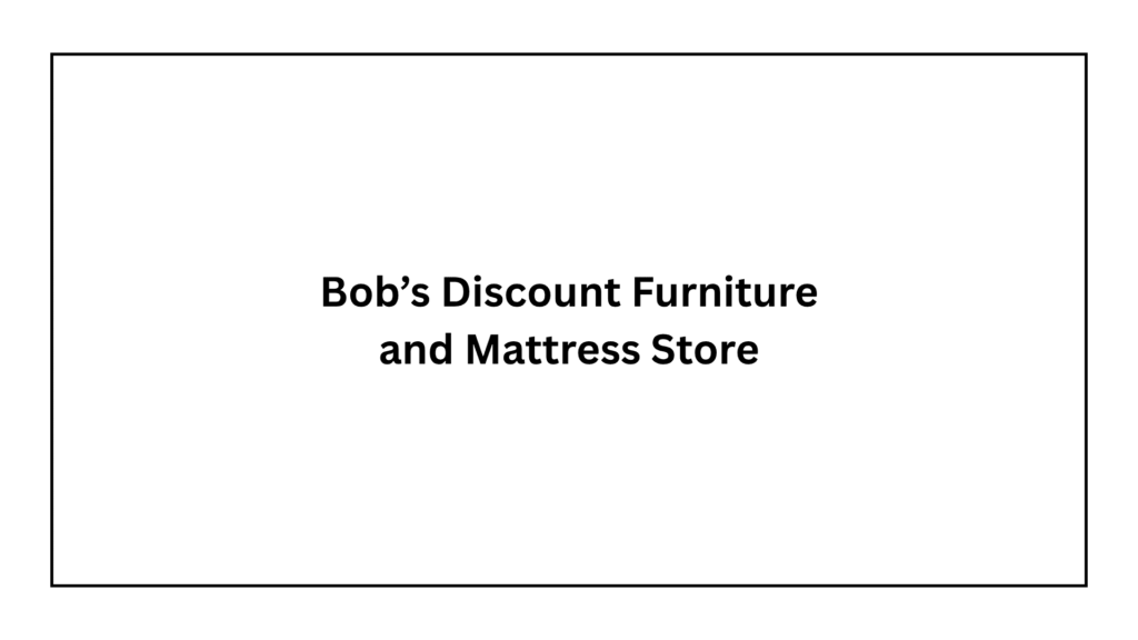bob-s-discount-furniture-and-mattress-store