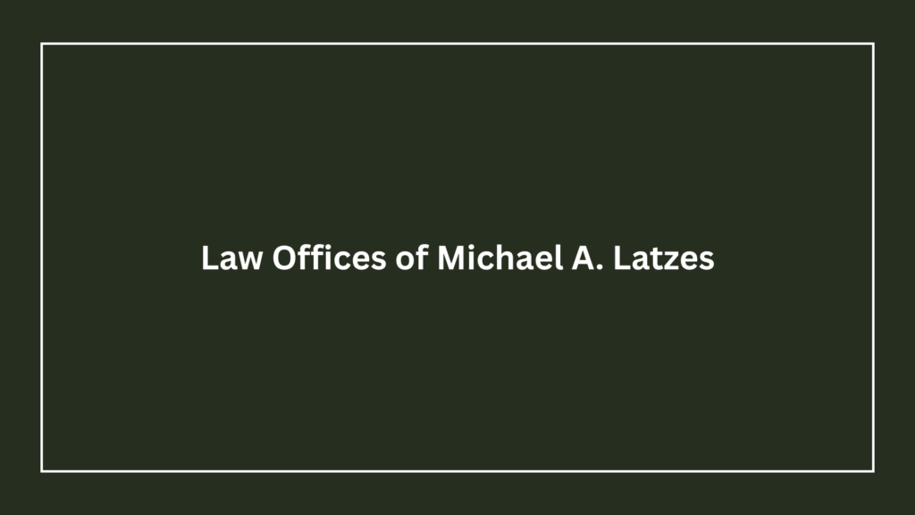 law-offices-of-michael-a-latzes-logo
