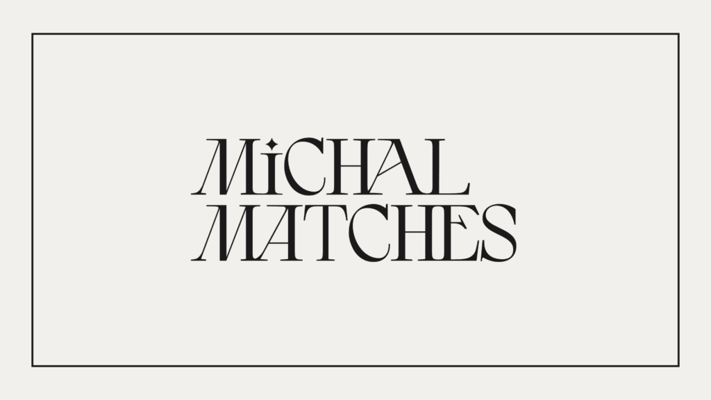 michal-matches