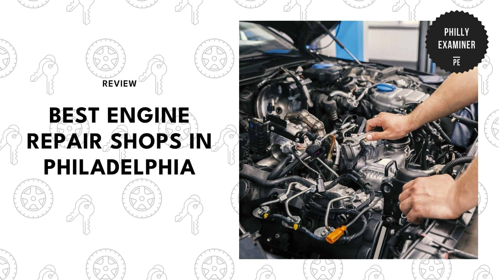 best-engine-repair-philadelphia