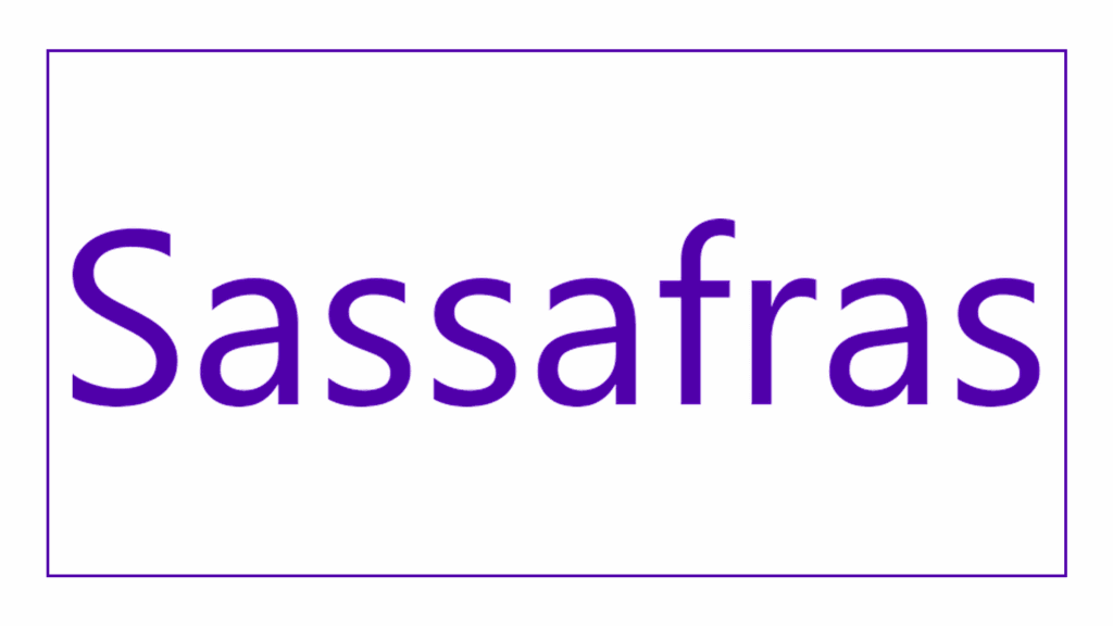 sassafras