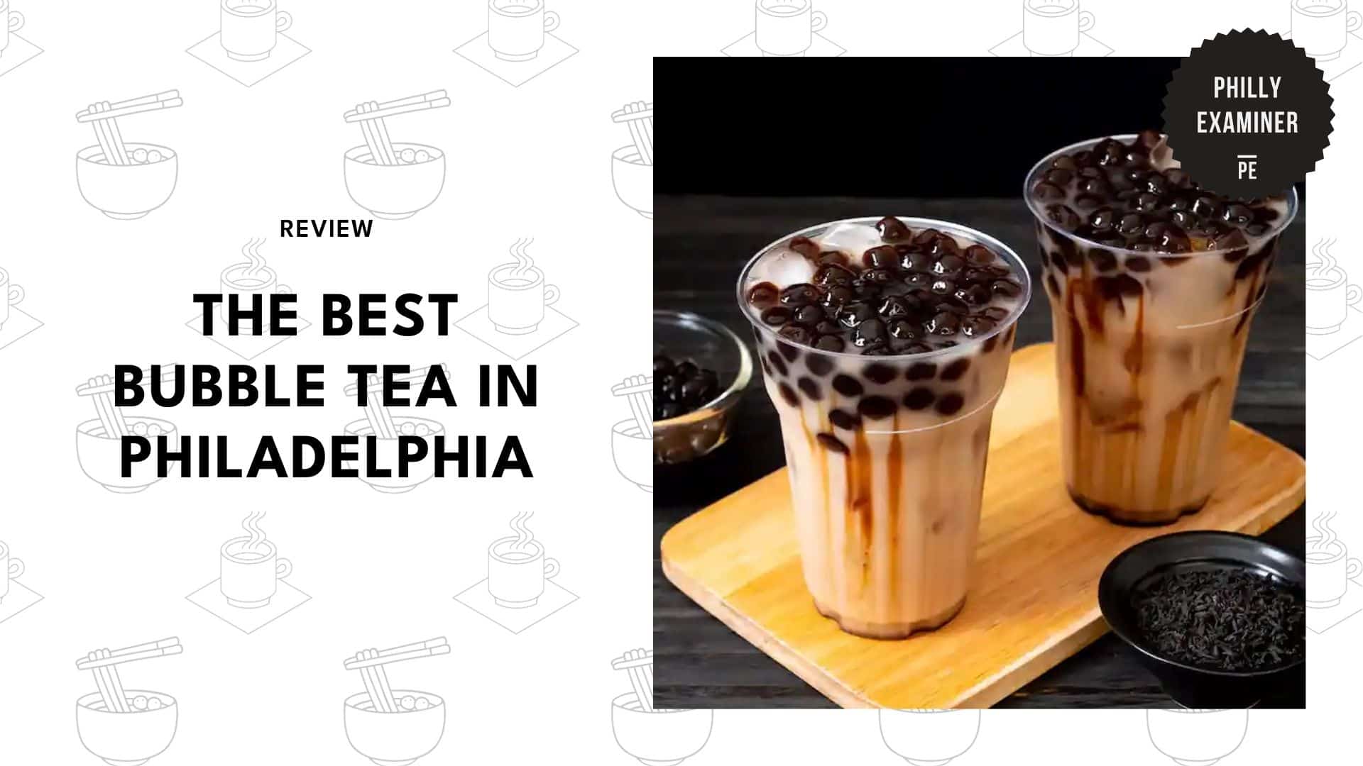 best-bubble-tea-philadelphia