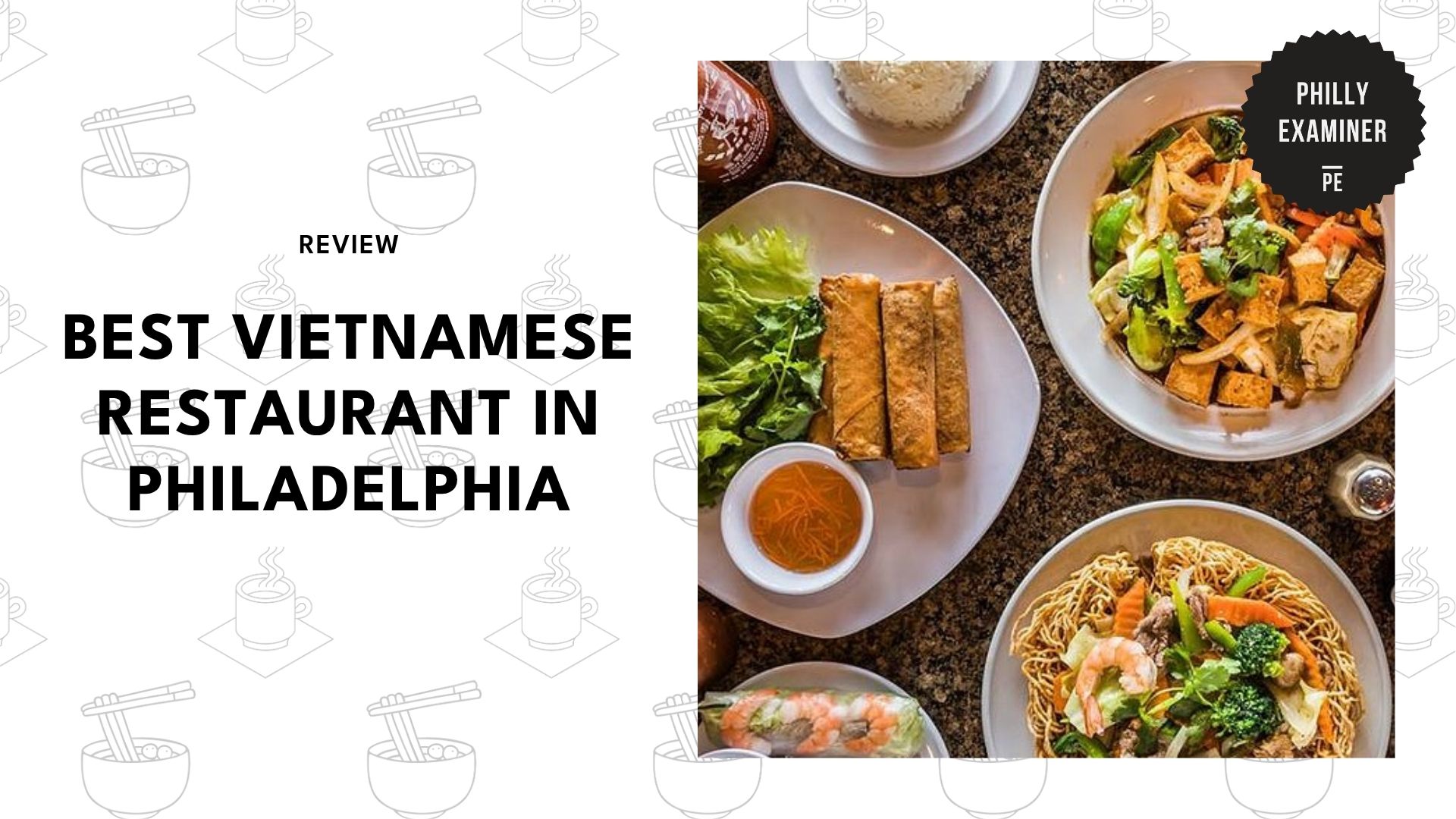 best-vietnamese-restaurants-philadelphia-banner