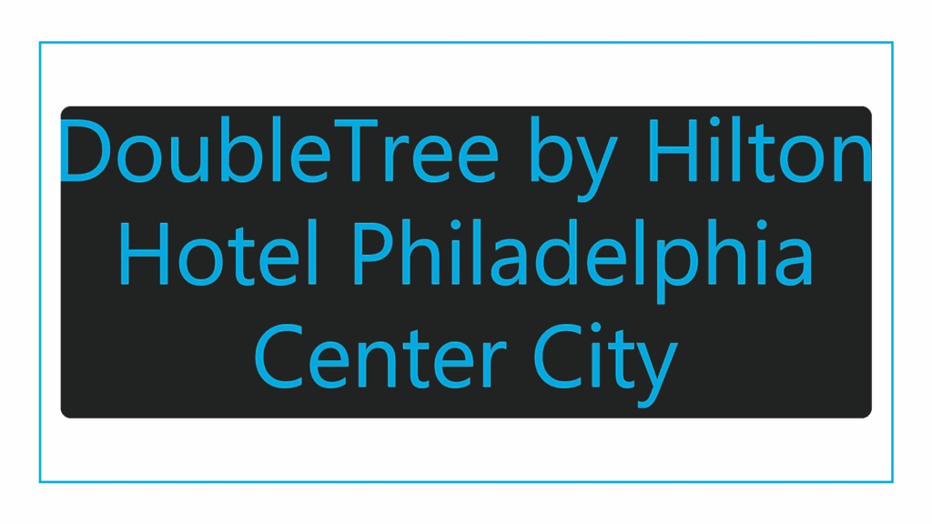 doubletree-by-hilton-hotel-philadelphia-center-city